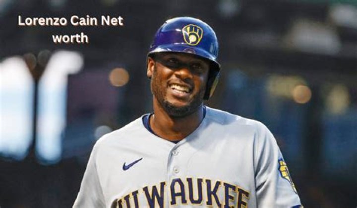 Lorenzo Cain Bio - net worth